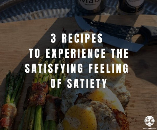 3 Recipes to Experience the Satisfying Feeling of Satiety - The Cavemanstyle