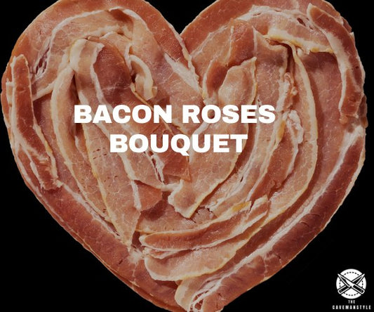 How to Make your Own Bacon Roses Bouquet - The Cavemanstyle