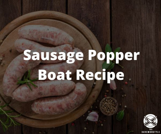 Sausage Popper Boats Recipe - The Cavemanstyle