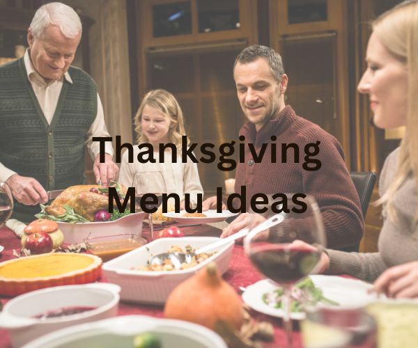 Thanksgiving Menu Ideas - The Cavemanstyle