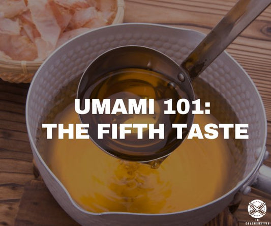 Umami 101 - The Fifth Taste - The Cavemanstyle