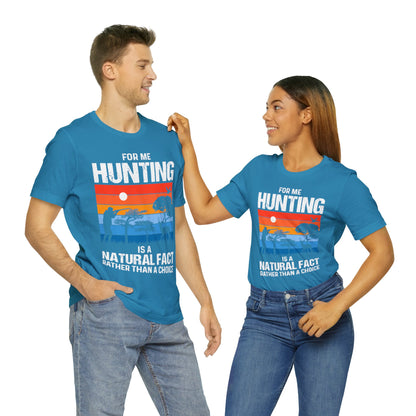 Hunting-is-natural-fact-T-Shirt-thecavemanstyle