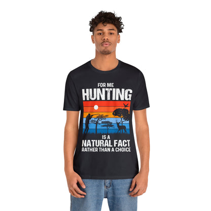 Hunting-is-natural-fact-T-Shirt-thecavemanstyle