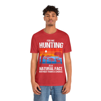 Hunting-is-natural-fact-T-Shirt-thecavemanstyle