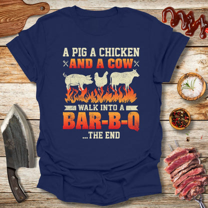 A Pig A Chicken and a cow walk into a bar - b - q T-Shirt - The Cavemanstyle