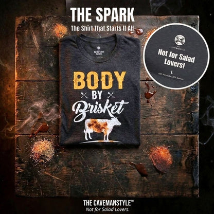 Body By Brisket™ Tee The Spark - The Cavemanstyle