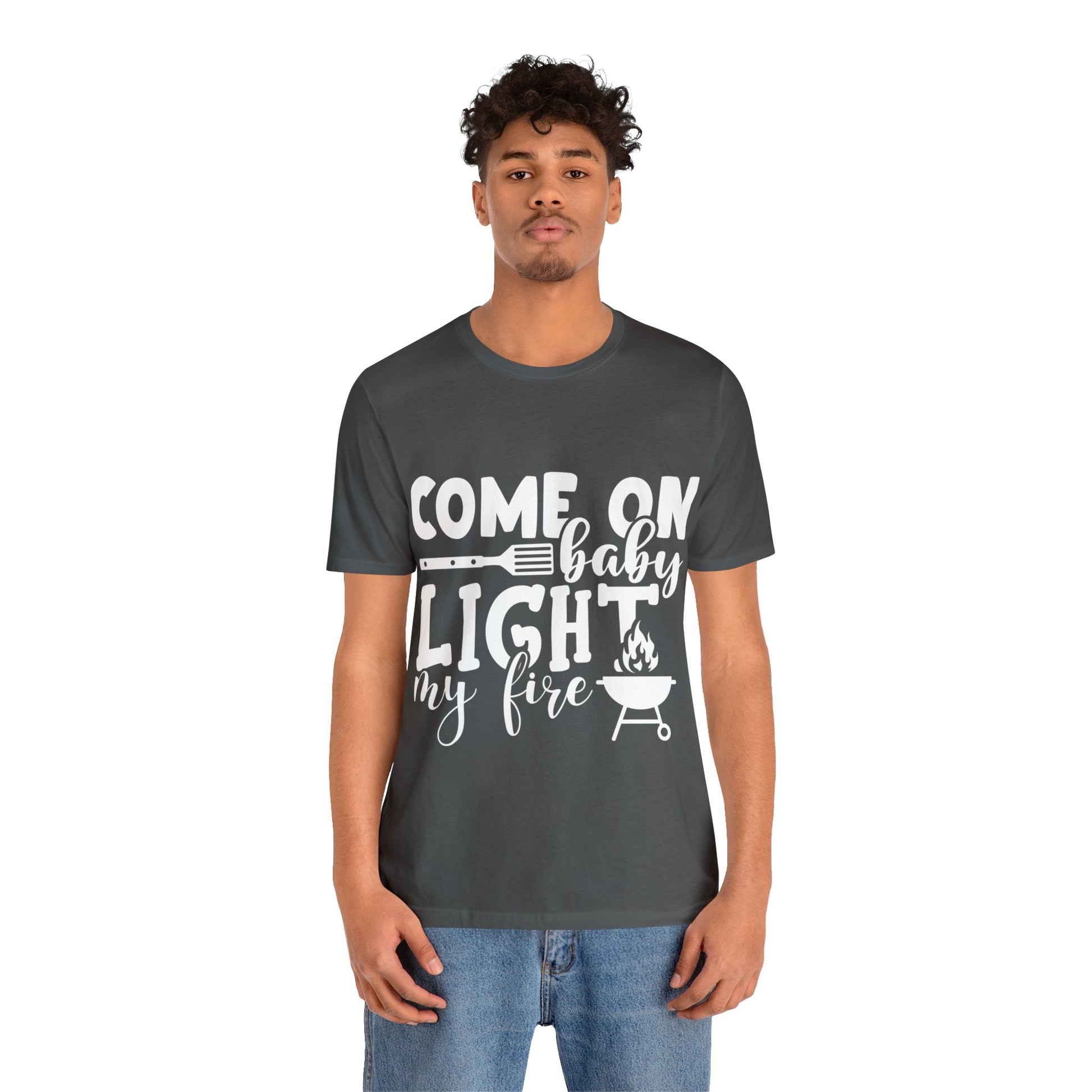 Come on baby light my fire T - Shirt - The Cavemanstyle