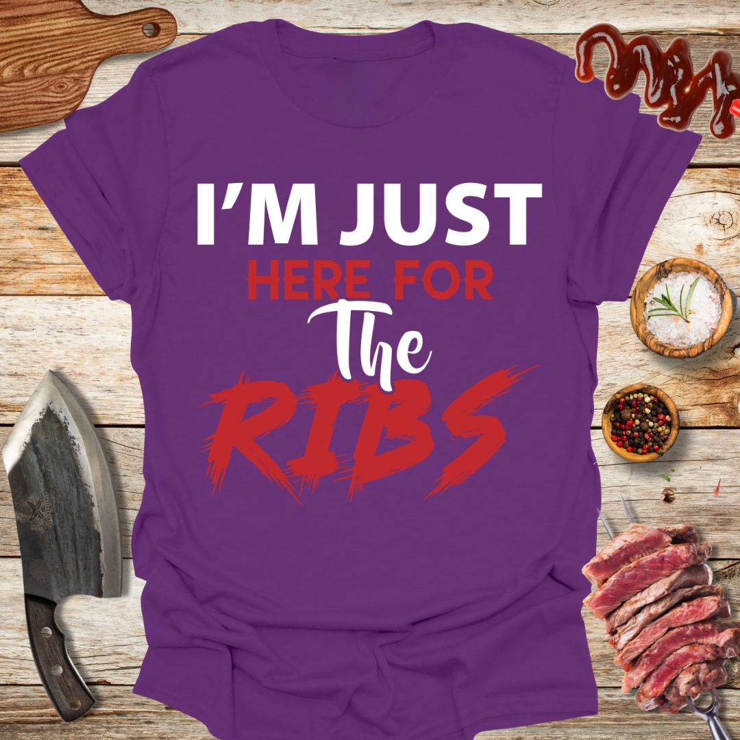 I just here for the RIBS T-Shirt - The Cavemanstyle