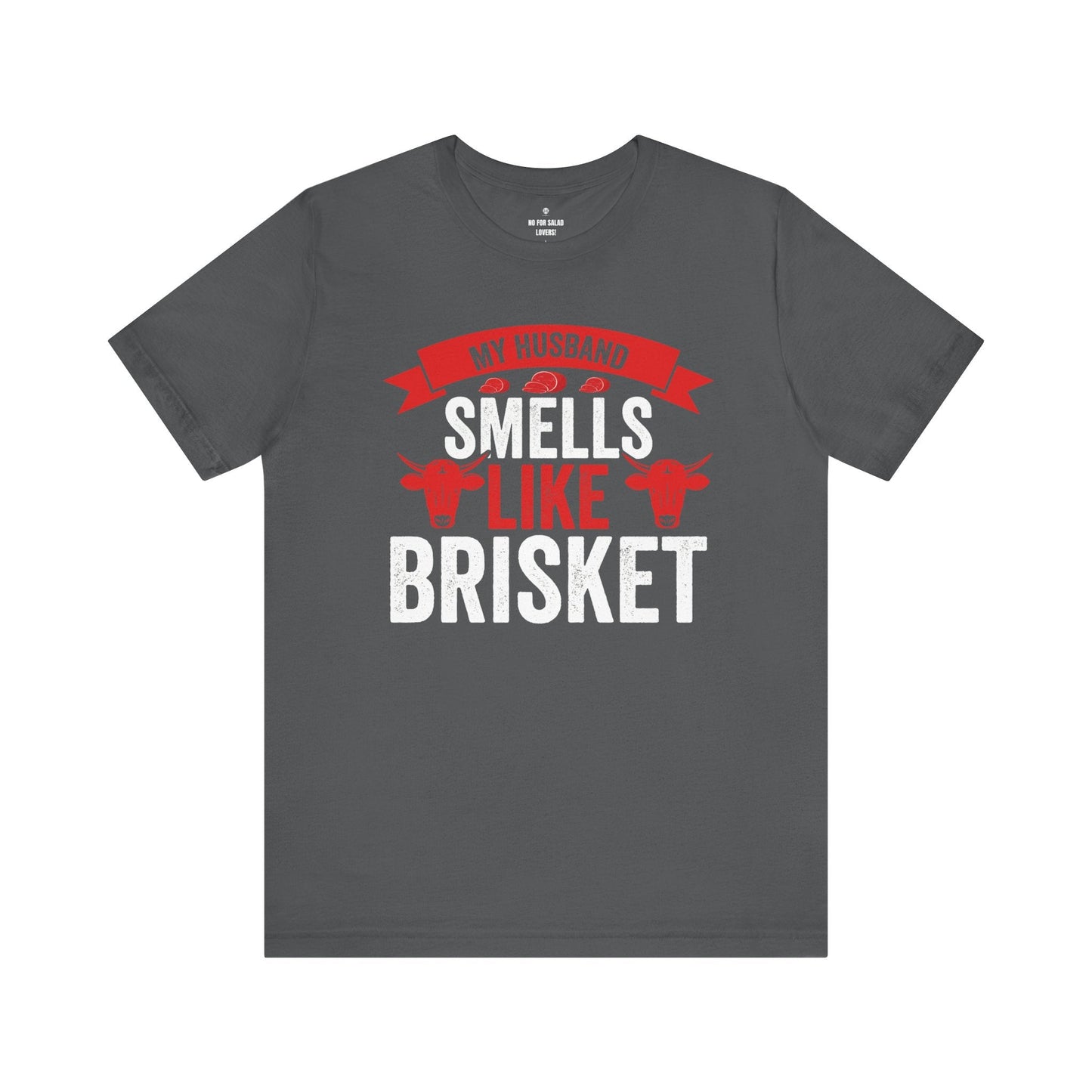 My husband smells like brisket - The Cavemanstyle