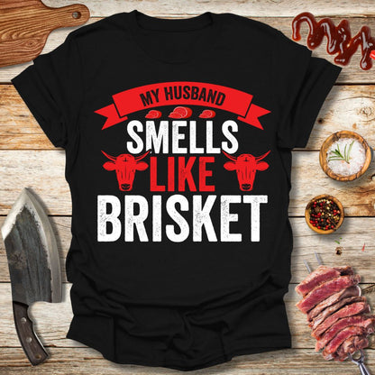 My husband smells like brisket T-Shirt - The Cavemanstyle