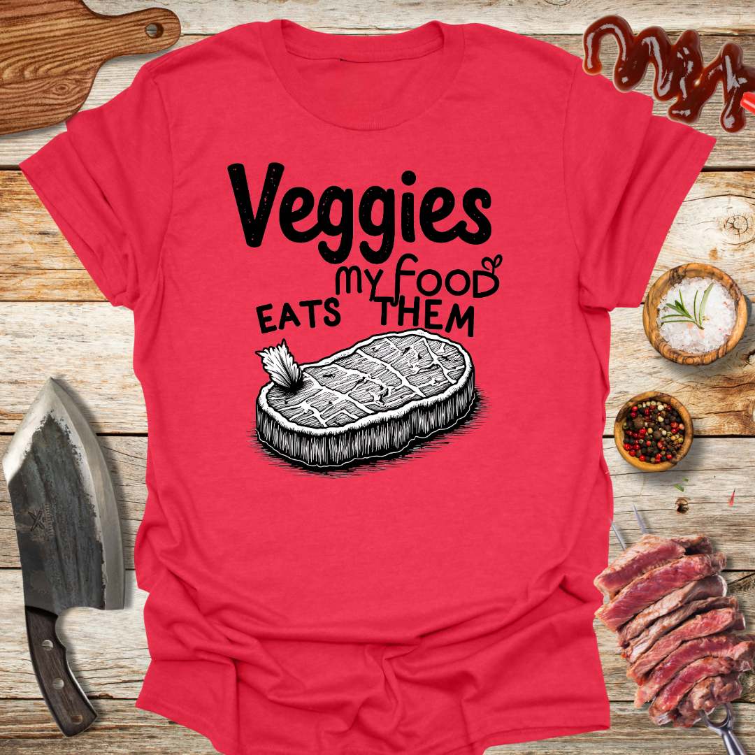 Veggies My Food Eats Them T-shirt - The Cavemanstyle