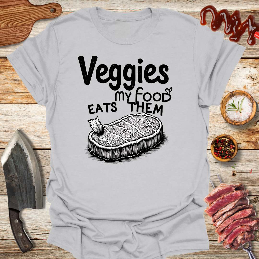 Veggies My Food Eats Them T-shirt - The Cavemanstyle