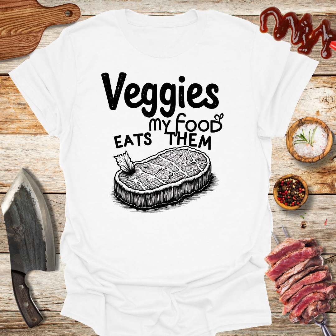 Veggies My Food Eats Them T-shirt - The Cavemanstyle